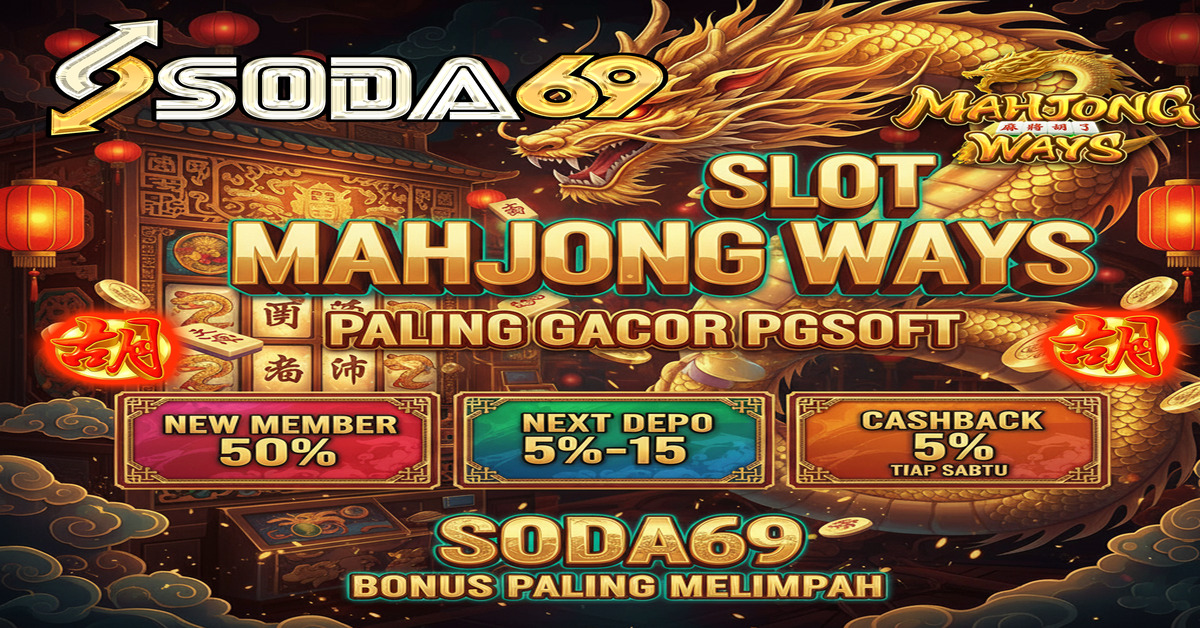 5 Metode Trik Game yang Wajib Dipakai di Mahjong Akhir Tahun 2025